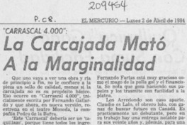 La carcajada mató a la marginalidad