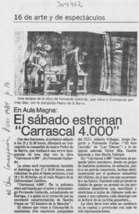 El Sábado estrenan "Carrascal 4000"