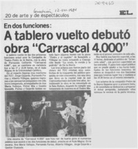 A tablero vuelto debutó obra "Carrascal 4000"