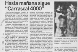 Hasta mañana sigue "Carrascal 4000"