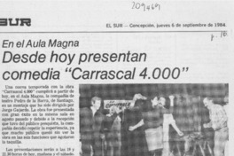 Desde hoy presentan comedia "Carrascal 4000"