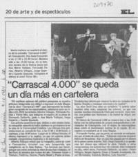 "Carrascal 4000" se queda un día más en cartelera