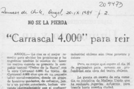 "Carrascal 4000" para reír