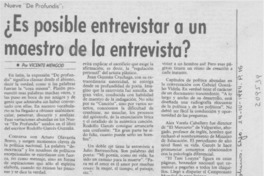 Es posible entrevistar a un maestro de la entrevista?
