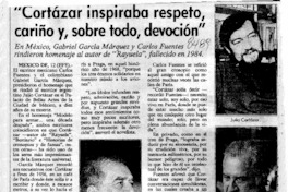 "Cortázar inspiraba respeto, cariño y, sobre todo, devoción"  [artículo].