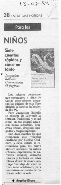 Siete cuentos rápidos y cinco no tanto  [artículo] Angélica Rivera.