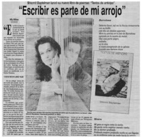 "Escribir es parte de mi arrojo"