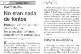 No eran nada de tontos