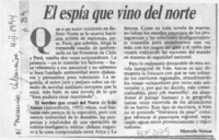 El espía que vino del norte  [artículo] Marcelo Novoa.