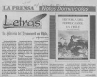 La historia del ferrocarril en Chile  [artículo] José Vargas Badilla.