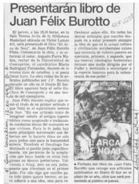 Presentarán libro de Juan Félix Burotto  [artículo].