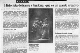 Historieta delirante y burlona que es un alarde creativo  [artículo] Pedro Labra.