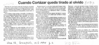 Cuando Cortázar queda tirado al olvido  [artículo].