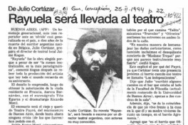 Rayuela será llevada al teatro  [artículo].