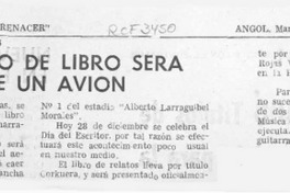 Lanzamiento de libro será desde un avión  [artículo].