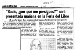 "Saulo, por qué me persigues?" será presentada mañana en la Feria del Libro  [artículo].