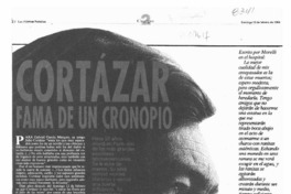 Cortázar fama de un cronopio  [artículo].