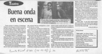 Buena onda en escena  [artículo] Carlos Mella.