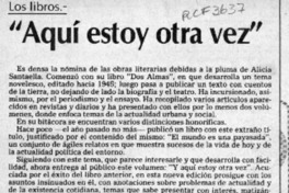 "Aquí estoy otra vez"  [artículo] Alberto Arraño.