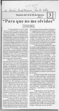 "Para que no me olvides"  [artículo] Andrés Mya.