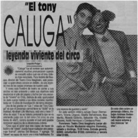 "El tony Caluga" leyenda viviente del circo