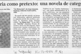 La historia como pretexto, una novela de categoría  [artículo] Eduardo Guerrero del Río.