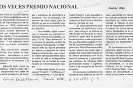 Dos veces Premio Nacional  [artículo] Andrés Mya.