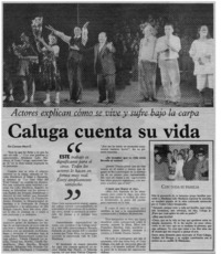 Caluga cuenta su vida