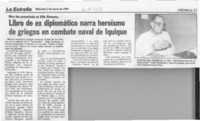 Libro de ex diplomático narra heroísmo de griegos en combate naval de Iquique  [artículo].