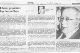 Estemos preparados! llega Gonzalo Rojas  [artículo] Gabriel Venegas Vásquez.