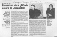 Presentan obra "Dónde estará la Jeannette?"  [artículo].
