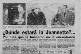 Dónde estará la Jeannette? -- por más que la buscaron no la encontraron  [artículo].