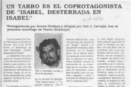 Un Tarro es el coprotagonista de "Isabel, desterrada en Isabel"  [artículo].