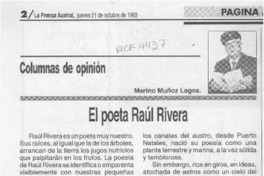 El poeta Raúl Rivera  [artículo] Marino Muñoz Lagos.