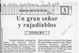 Un gran señor y rajadiablos  [artículo] Andrés Mya.