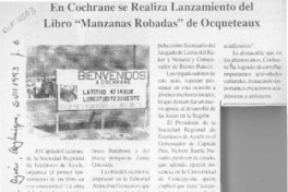 En Cochrane se realiza lanzamiento del libro "Manzanas robadas" de Ocqueteaux  [artículo].