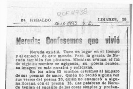 Neruda, confesemos que vivió  [artículo] Juan Mihovilovic Hernández.