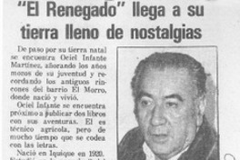 "El Renegado" llega a su tierra lleno de nostalgias