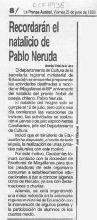 Recordarán el natalicio de Pablo Neruda  [artículo] Andrés Vidal de la Jara.