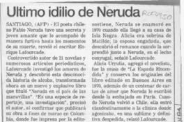 Ultimo idilio de Neruda  [artículo].