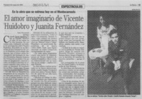 El amor imaginario de Vicente Huidobro y Juanita Fernández