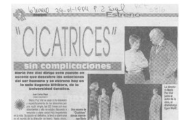 "Cicatrices" sin complicaciones  [artículo] Juan Carlos Maya.