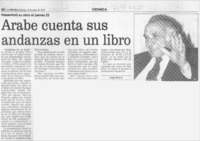 Arabe cuenta sus andanzas en un libro  [artículo] Jorge Silva A.