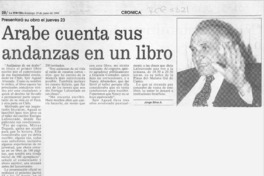 Arabe cuenta sus andanzas en un libro  [artículo] Jorge Silva A.