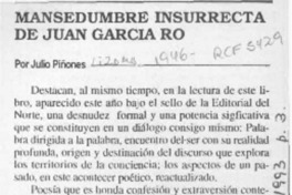 Mansedumbre insurrecta de Juan García Ro  [artículo] Julio Piñones.