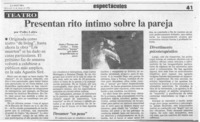 Presentan rito íntimo sobre la pareja  [artículo] Pedro Labra.