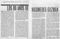 Los 80 años de Nicomedes Guzmán  [artículo] Filebo.
