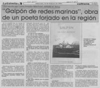 "Galpón de redes marinas", obra de un poeta forjado en la región