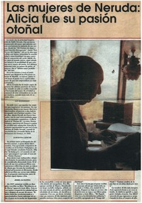Las Mujeres de Neruda, Alicia fue su pasión otoñal