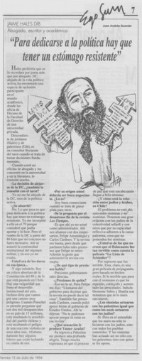 "Para dedicarse a la política hay que tener un estómago resistente"